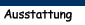 Ausstattung